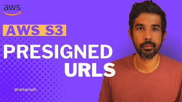 Amazon S3 Presigned URLs | .NET ON AWS | AWS Serverless | Amazon