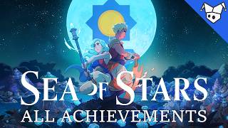 I 100% completed Sea of Stars, and it was a journey