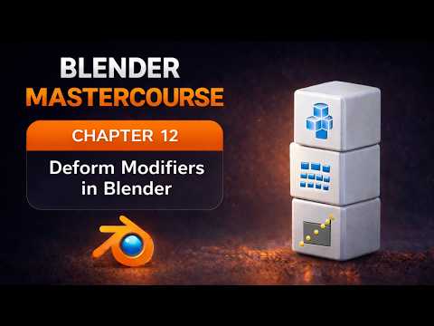 BLENDER MASTERCOURSE: Chapter-12: Deform Modifiers in Blender