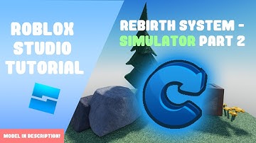 How to make a simulator game - Part 2 Rebirths - Roblox studio 2022