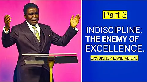 INDISCIPLINE: THE ENEMY OF EXCELLENCE |  BISHOP DAVID ABIOYE | RENEWING COMMUNION SERVICE 23:10:2025