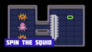 SPIN THE SQUID