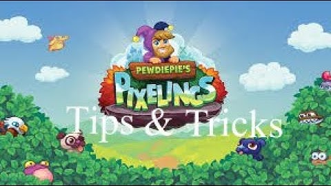 Few tips you have to know about Pewdiepie Pixelings