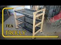How to make wooden tea trolley tea trolley  design best wood joints woodwork diy