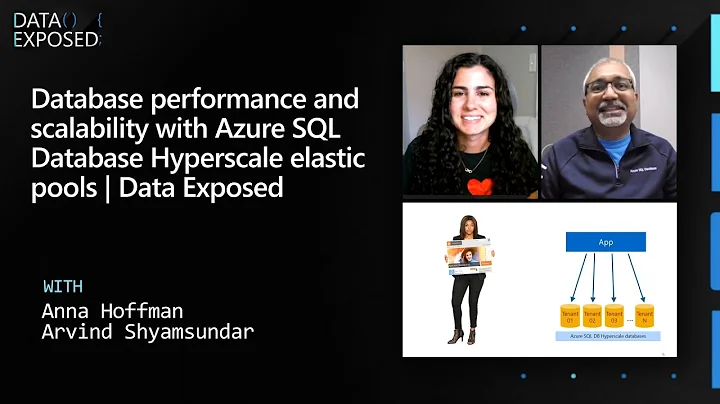 Database performance and scalability with Azure SQL Database Hyperscale elastic pools | Data Exposed