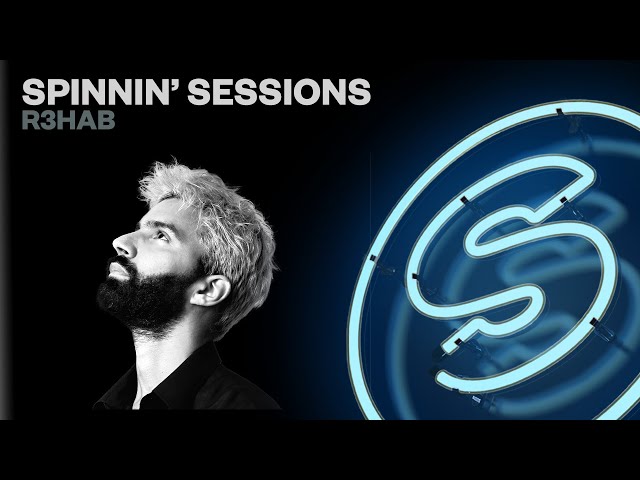 Spinnin’ Sessions Radio – Episode #572 | R3HAB class=