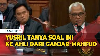 Yusril Tanya soal Ini ke Ahli dari Ganjar-Mahfud di Sidang Sengketa Pilpres 2024