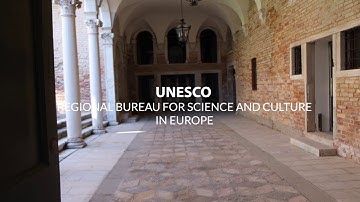Introducing UNESCO Regional Bureau for Science and Culture in Europe