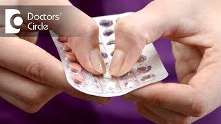 How soon after coming off the pill can you get Pregnant? - Dr. Shefali Tyagi