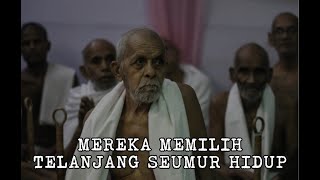 Digambara: Sekte Bugil Tertua di India