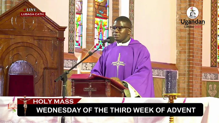 HOLY MASS: Wednesday of the Third Week of Advent |17th-December-2025