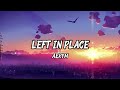 Aerym - Left in Place (Lyrics)