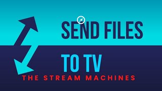 SEND FILES TO TV IS THE UTILITY APP YOU NEED screenshot 2