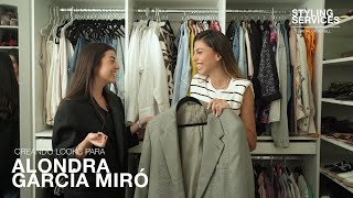 Creando looks para Alondra García Miró | Styling Services by Paula Berbell