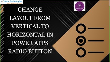 Change Layout from Vertical to Horizontal in Power Apps Radio Control | Power Apps Radio Layout