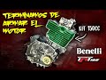 Benelli TNT 125 | Terminamos el motor de la Benelli con el KIT 150cc ✅|#4