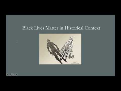 Black Lives Matter in Historical Context
