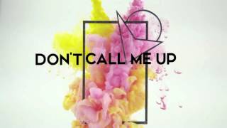 Project Bongo - Don't Call Me Up (Lyric Video)