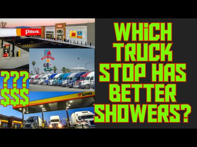 A look inside major truck stop shower rooms and cost Pilot/Flying J, Loves, TA travel centers