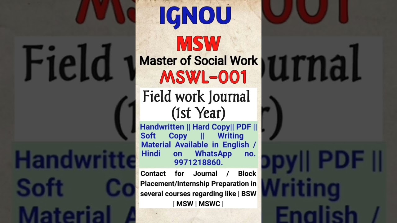 How to prepare MSWL 001  || 1st year and PGDSW fieldwork Journal  / IGNOU MSW | MSWC |  NGO