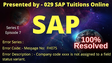 SAP Error | Company code xxxx is not assigned to a field status variant | Message no FH075 |