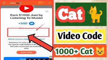 Cat 😺 Earn $1000 Just by Listening To Music! Cats Video Code Today | Cats Youtube Video Code | Cats