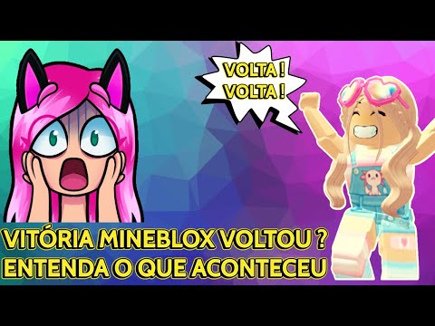 o que aconteceu com a Vitória mineblox