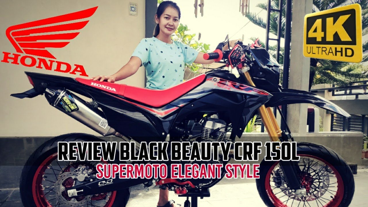 Review Honda CRF 150 L Supermoto Konsep Elegan Style Full Original Part Black Beauty CRF Supermoto YouTube