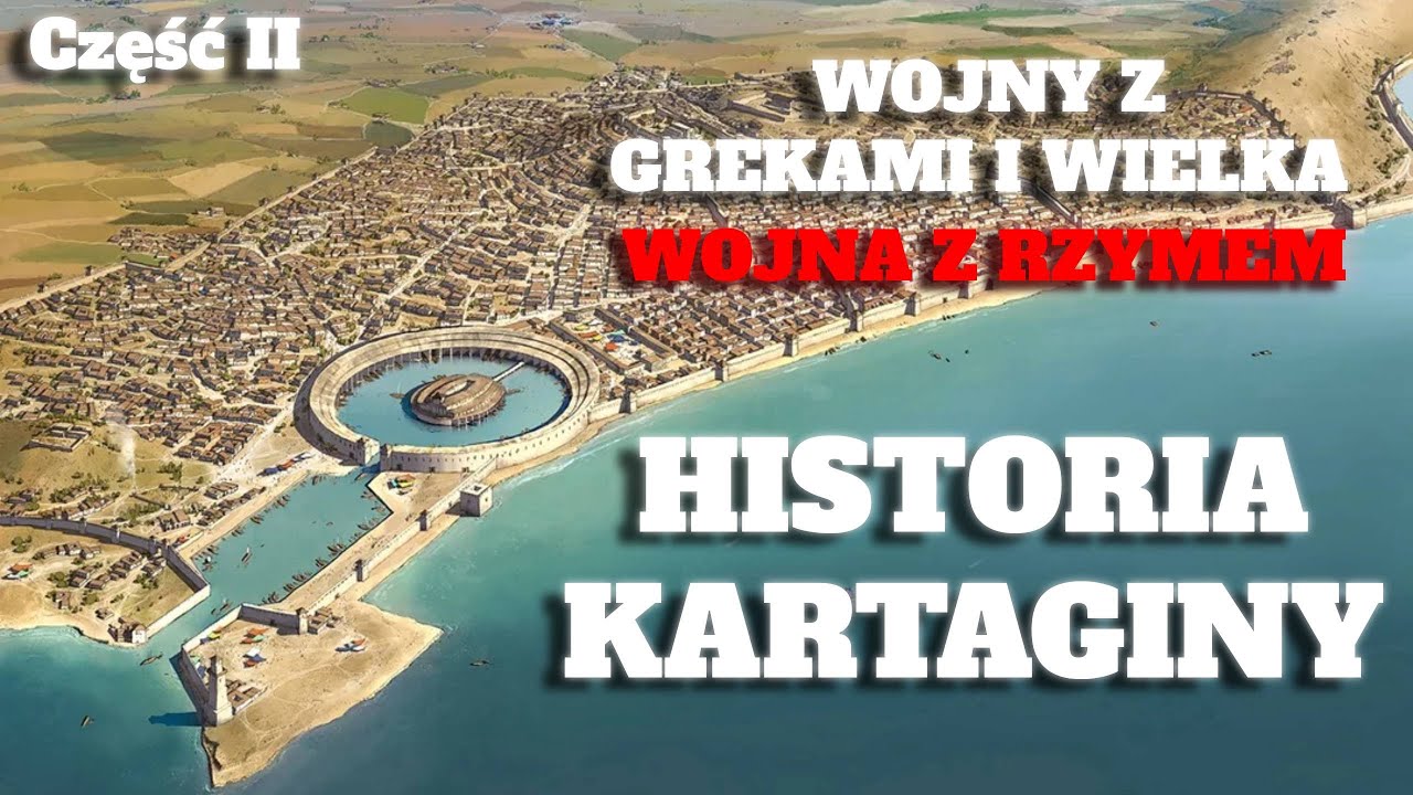 I wojna PUNICKA Z RZYMEM i wojny Kartaginy z Grekami  [Podcast historyczny]