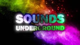 Sounds Underground Teaser - Releases December 14, 2020