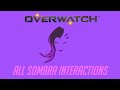 Overwatch - All Sombra Interactions V2 + Unique Kill Quotes