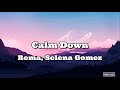 Rema selena gomez  calm down lyrics