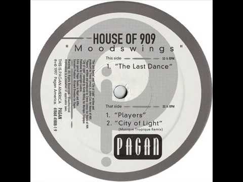 House Of 909 - The Last Dance - YouTube