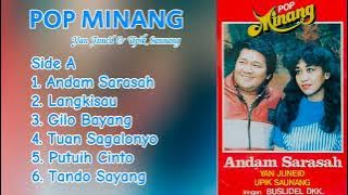 Yan Juned & Upik Saunang -Andam Sarasah / Pop Minang Side A