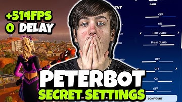 Peterbot Reveals NEW Settings & Stretched Res in Fortnite! (MAX FPS & 0 Delay)