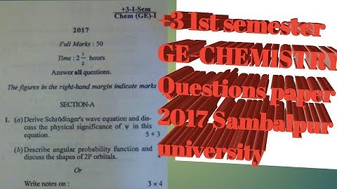 +3 1st Semester GE-Chemistry Questions paper 2017 Sambalpur university