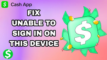 How To Fix And Solve Cash App Unable To Sign In On This Device | Final Solution