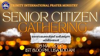 TIPM - Senior Citizen Gathering | 28 May 2026 | 8:00 PM IST [USA 10:30AM]