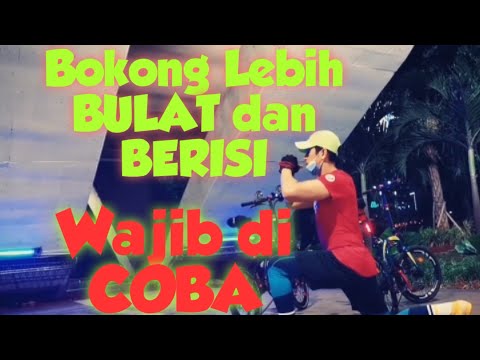 Latihan Bentuk Bokong Lebih Bulat dan Berisi