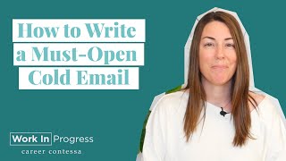 How to Write a Must-Open Cold Email
