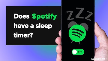 Does Spotify have a sleep timer?
