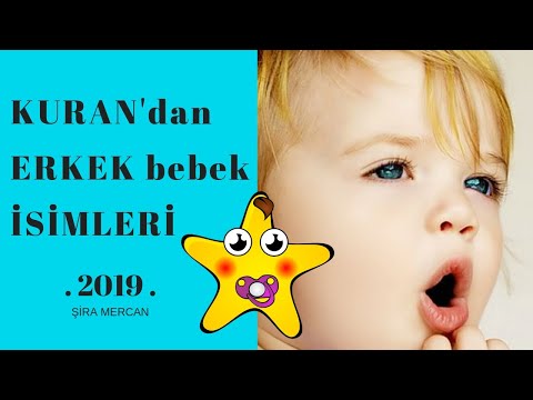 KURAN’dan ERKEK İSİMLERİ 2019 (Şira Mercan)