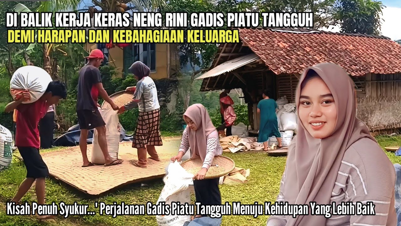 TANGGUH❗POTRET AKTIVITAS NENG RINI GADIS PIATU CANTIK & TANGGUH KERJA BURUH DEMI HARAPAN BARU 2026