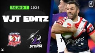 VJT Editz - NRL 2024 Round 7, Sydney Roosters V Melbourne Storm.