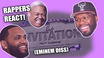 Rappers React to The Invitation (Eminem Diss) by Nick Cannon – 50 Cent, Joyner Lucas & More