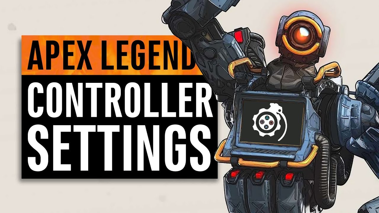 Apex Legends 7 Controller Settings To Keep You Competitive Ps4 Xbox One Youtube Apex Legends 7 Controller Settings To Keep You Competitive Ps4 Xbox One Youtube
