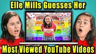 Do YouTubers Know Their Most Viewed Videos Of All Time? | Elle Mills