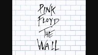 The Wall (Part 4) Pink Floyd