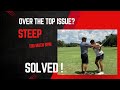Swing Analysis Great Cure for Over Top Swing Issue
