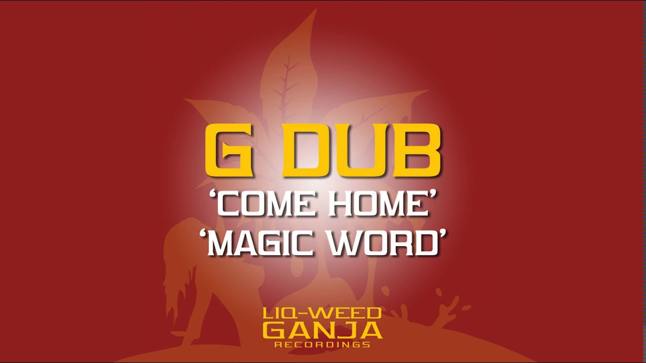 G Dub — Magic Word YouTube
